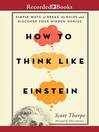 Cover image for How to Think Like Einstein
